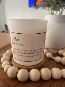 "Tribe" Quote  Elegance Candle